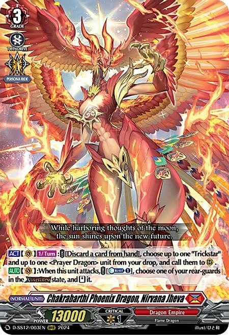 Chakrabarthi Phoenix Dragon, Nirvana Jheva Card Front