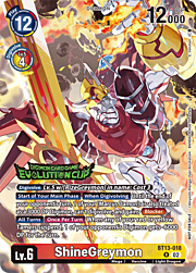 ShineGreymon · Evolution Cup 2024 BT13-018