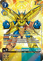 Magnamon · Evolution Cup 2024 | Champion BT13-040c