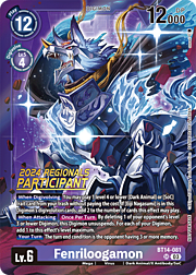 Fenriloogamon · 2024 Regionals | Participant BT14-081P1