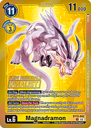 Magnadramon · 2024 Regionals | Finalist BT15-042P2