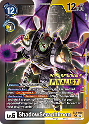 ShadowSeraphimon · 2024 Regionals | Finalist EX4-050P2