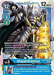 Slayerdramon · Reprint | Non-Foil EX3-024