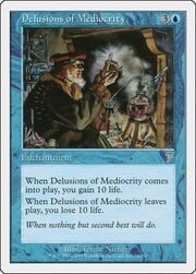Delusions of Mediocrity 070