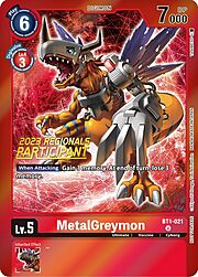 MetalGreymon · 2023 Regionals | Participant BT1-021p
