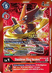 Shoutmon (King Version) · 2023 Regionals | Participant BT12-011p