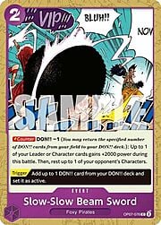 Slow-Slow Beam Sword OP07-076