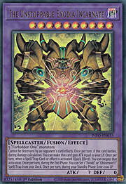 All versions from all sets for The Unstoppable Exodia Incarnate