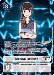 Menoa Bellucci · Alternate Art BT17-092a