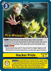 Hacker Pride · Pre-Release Stamped BT17-098