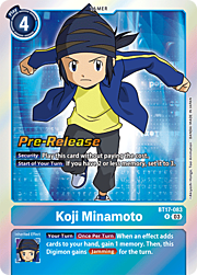 Koji Minamoto · Pre-Release Stamped BT17-083