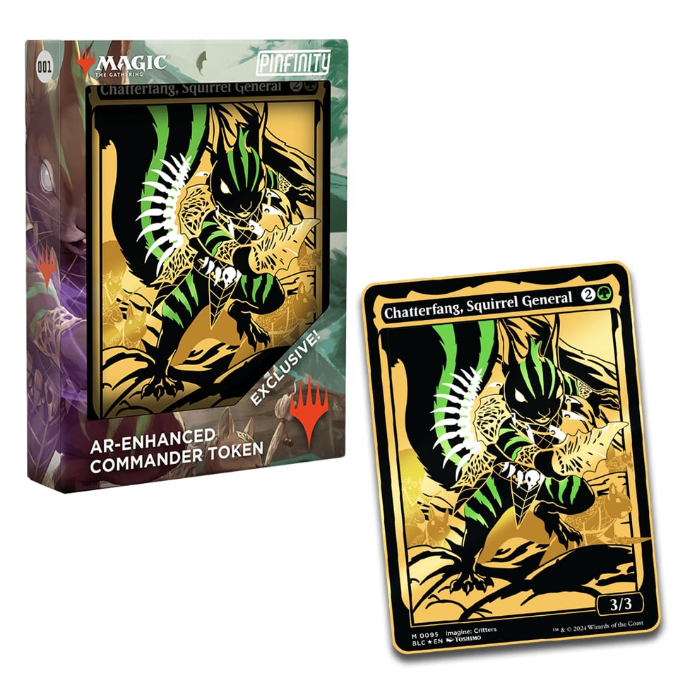 Pinfinity: Bloomburrow | "Chatterfang, Squirrel General" AR Commander Token