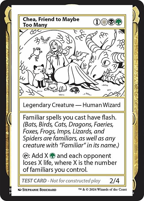 Chea, Friend to Maybe Too Many Card Front