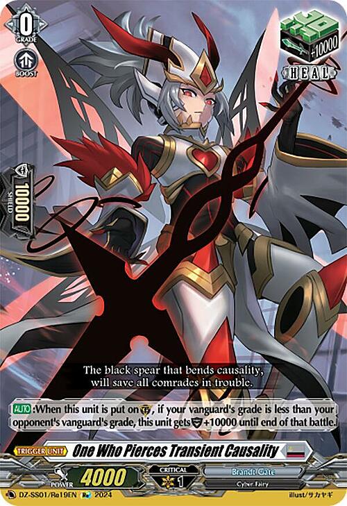 One Who Pierces Transient Causality Card Front