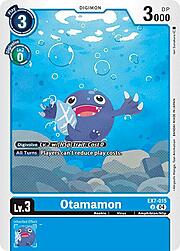 Otamamon · Non-Foil EX7-015