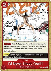 I'd Never Shoot You!!!! · Pre-Release Stamp OP08-017