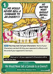 We Would Never Sell a Comrade to an Enemy!!! · Pre-Release Stamp OP08-038