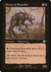 Primeval Shambler 152