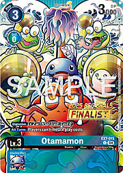 Otamamon · 2025 Regionals | Finalist EX7-015f
