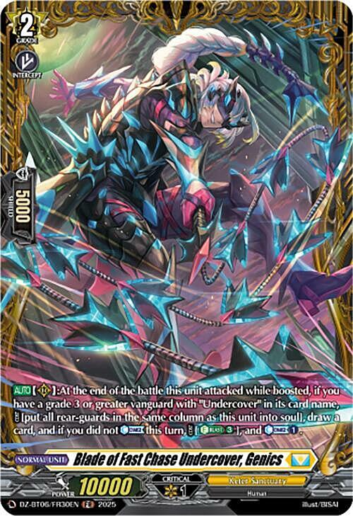 Blade of Fast Chase Undercover, Genics Card Front