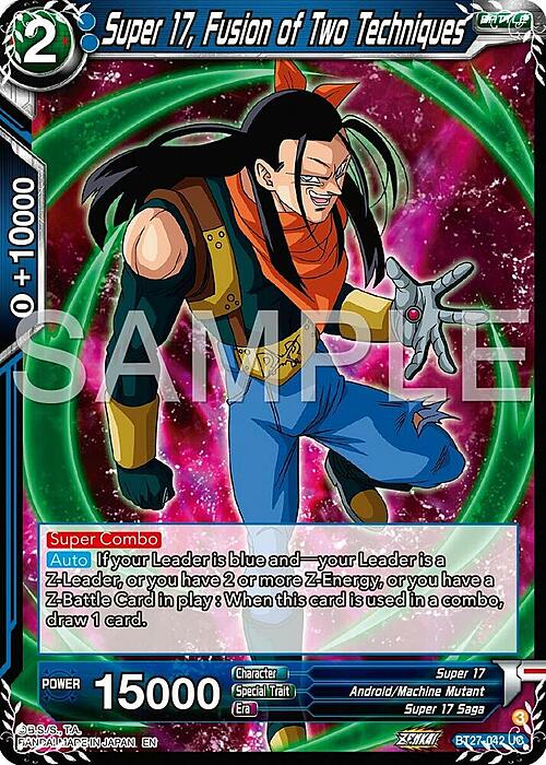 Super 17, Fusion of Two Techniques Card Front