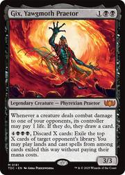 Gix, Yawgmoth Praetor 181