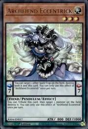 Archfiend Eccentrick · Ultra Rare 017u