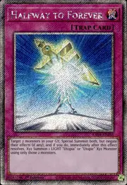 Halfway to Forever · Platinum Secret Rare 285psec
