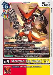 Shoutmon (King Version) · Pre-Release Stamped BT21-016