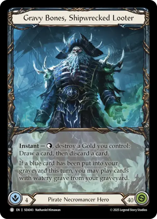 Gravy Bones, Shipwrecked Looter Frente