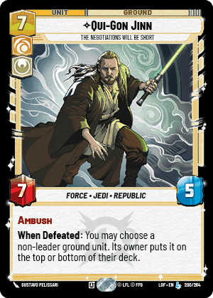 Qui-Gon Jinn - The Negotiations Will Be Short Card Front