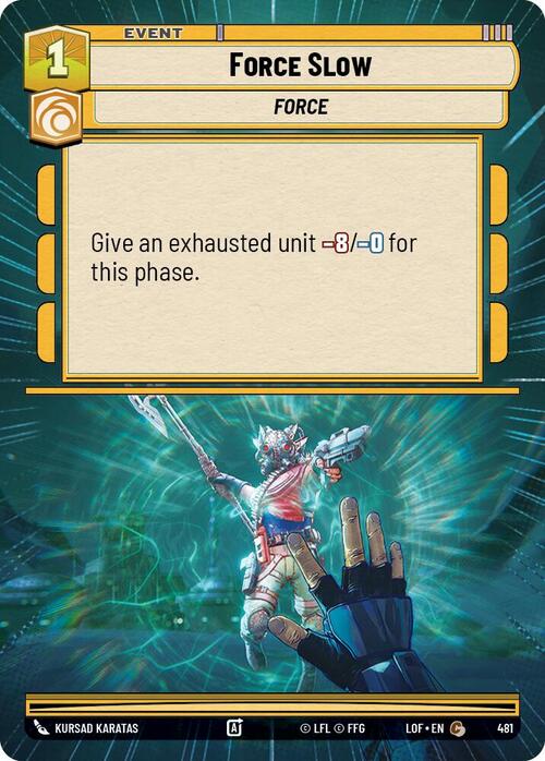 Force Slow Card Front