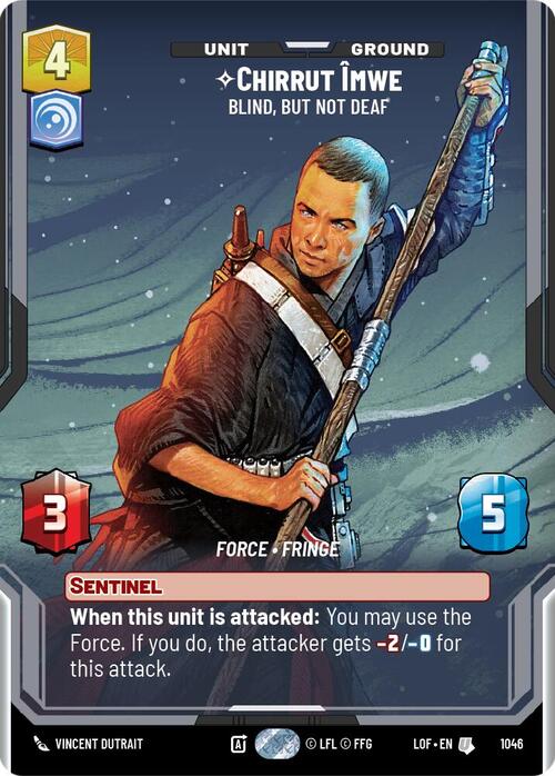 Chirrut Imwe - Blind, but not Deaf Card Front