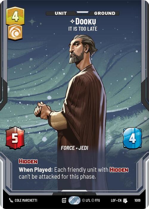 Dooku - It Is Too Late Card Front