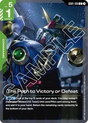 The Path to Victory or Defeat GD01-109