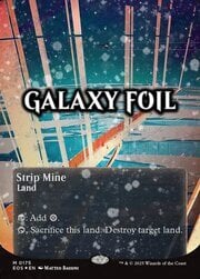 Strip Mine · Borderless | Galaxy Foil 175
