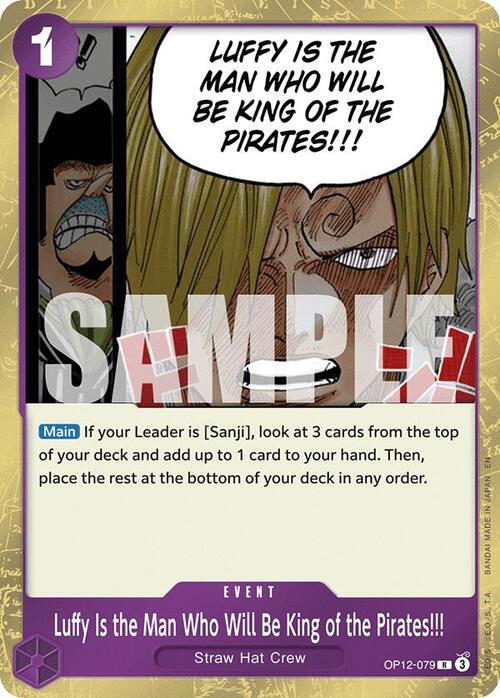 Luffy Is the Man Who Will Be King of the Pirates!!! Card Front