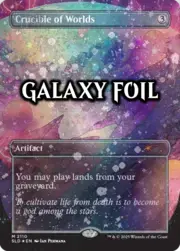 Crucible of Worlds · Galaxy Foil 2110