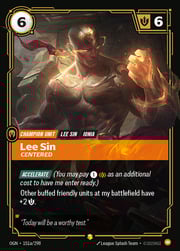 Lee Sin, Centered