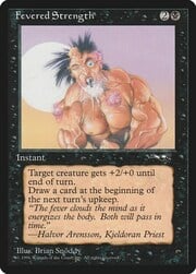 Fevered Strength · 2 50b