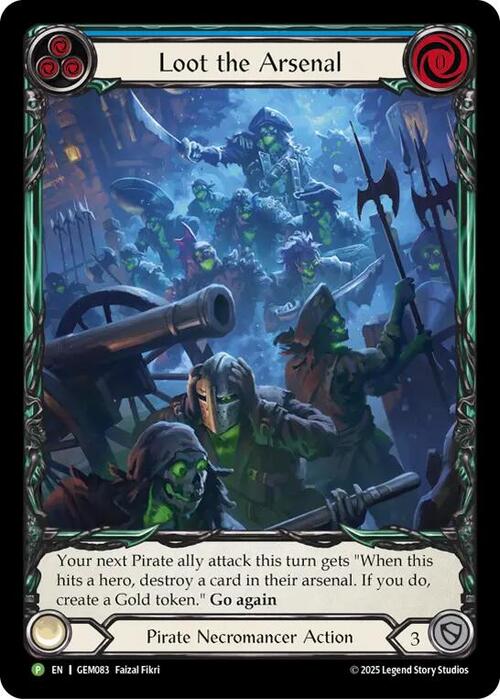 Loot the Arsenal Card Front