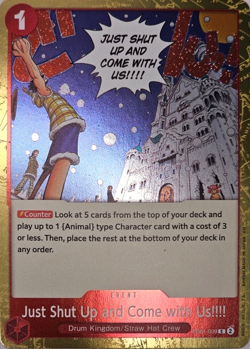 Just Shut Up and Come with Us!!!! Card Front