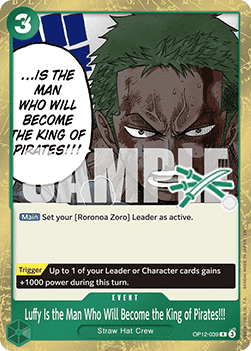 Luffy Is the Man Who Will Become the King of Pirates!!! Card Front