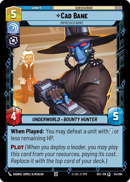 Cad Bane - Impressed Now? Card Front