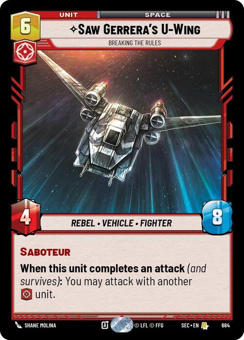 Saw Gerreras U-Wing - Breaking the Rules Card Front