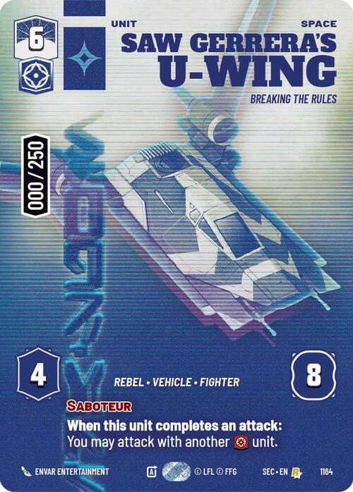 Saw Gerreras U-Wing - Breaking the Rules Card Front