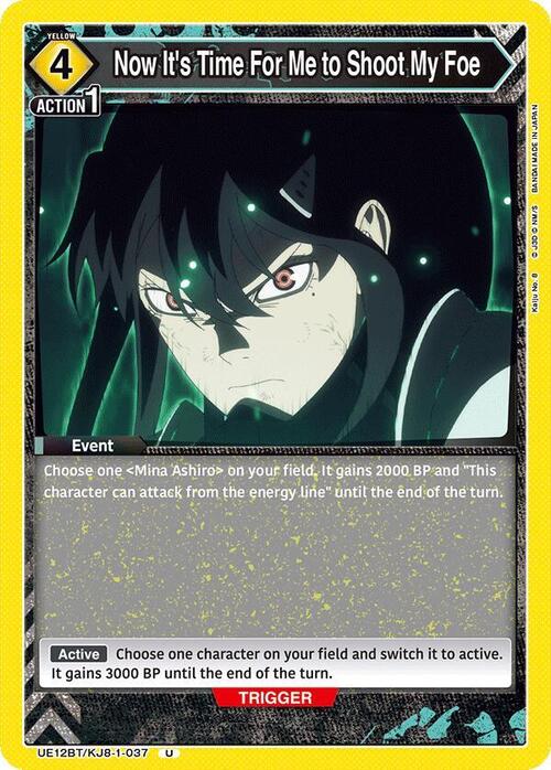 Now It's Time For Me to Shoot My Foe Card Front