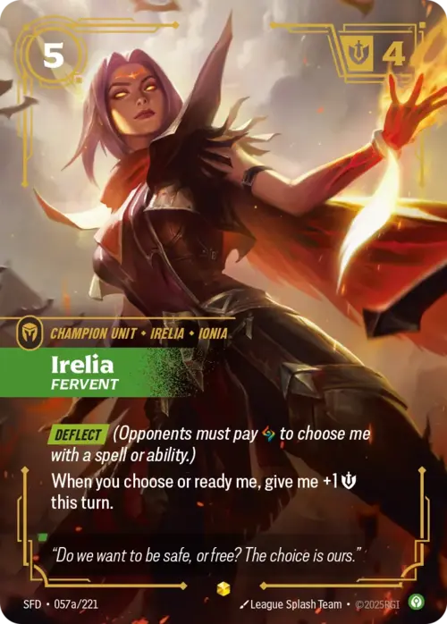 Irelia, Fervent Frente