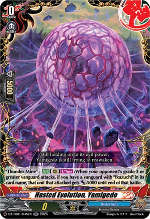 Hasted Evolution, Yamigedo Frente