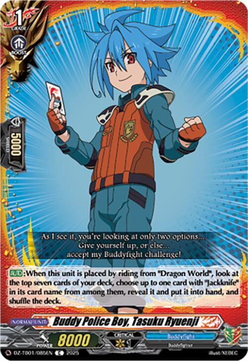 Buddy Police Boy, Tasuku Ryuenji Frente